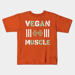 Vegan Muscle T-Shirt Funny Vegan saying vegetarian Kids T-Shirt